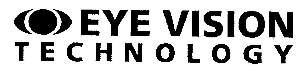Trademark Logo EYE VISION TECHNOLOGY