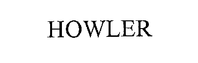 Trademark Logo HOWLER