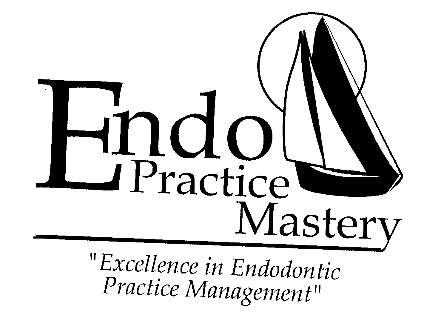 Trademark Logo ENDO PRACTICE MASTERY "EXCELLENCE IN ENDODONTIC PRACTICE MANAGEMENT"