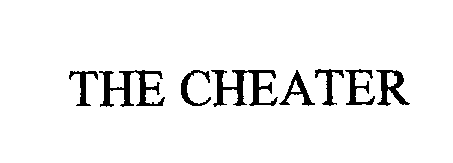 Trademark Logo THE CHEATER