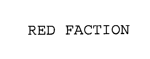 Trademark Logo RED FACTION