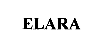 Trademark Logo ELARA