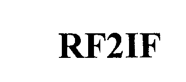 Trademark Logo RF2IF