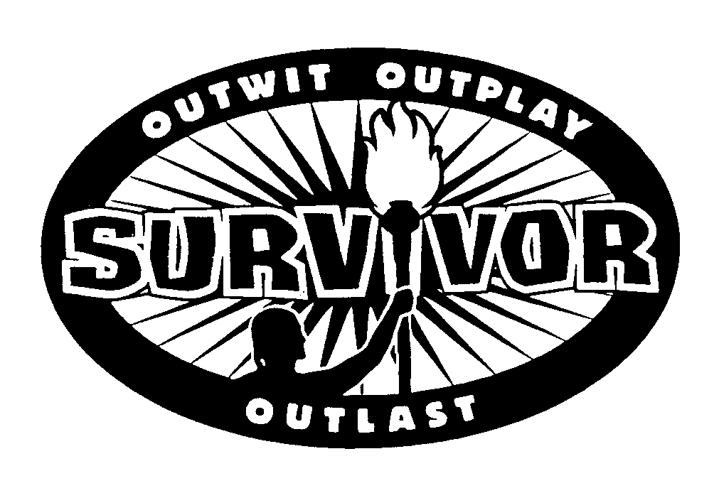 SURVIVOR OUTWIT OUTPLAY OUTLAST