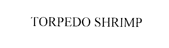 Trademark Logo TORPEDO SHRIMP