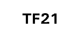  TF21