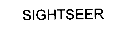 Trademark Logo SIGHTSEER