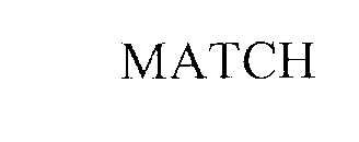 MATCH