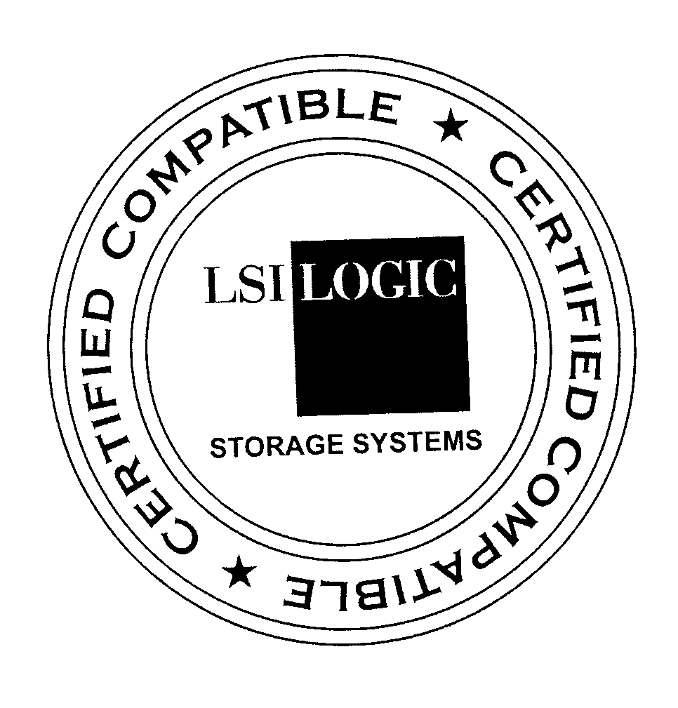  CERTIFIED COMPATIBLE LSI LOGIC STORAGE SYSTEMS