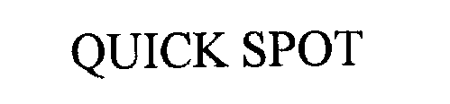 Trademark Logo QUICK SPOT