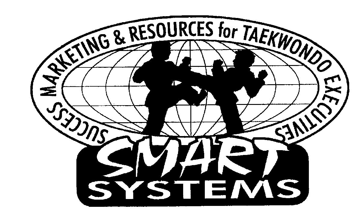  SMART SYSTEMS SUCCESS MARKETING &amp; RESOURCES FOR TAEKWONDO EXECUTIVES