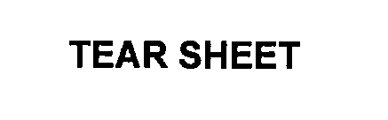 Trademark Logo TEAR SHEET