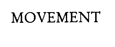 Trademark Logo MOVEMENT