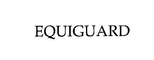 Trademark Logo EQUIGUARD