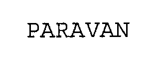 Trademark Logo PARAVAN