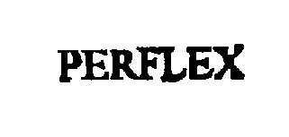 Trademark Logo PERFLEX