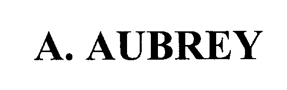 Trademark Logo A. AUBREY