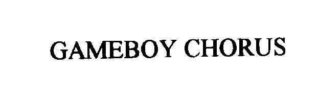  GAMEBOY CHORUS