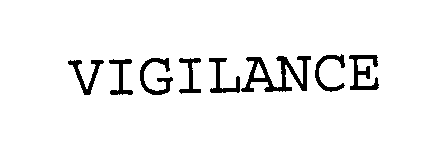 Trademark Logo VIGILANCE