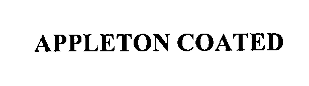 Trademark Logo APPLETON COATED