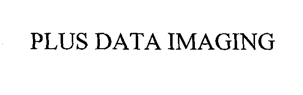 Trademark Logo PLUS DATA IMAGING