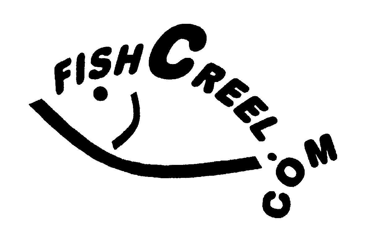 Trademark Logo FISH CREEL.COM