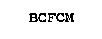 Trademark Logo BCFCM