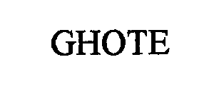 Trademark Logo GHOTE