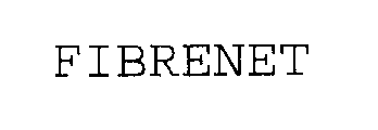 Trademark Logo FIBRENET