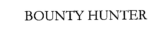 Trademark Logo BOUNTY HUNTER