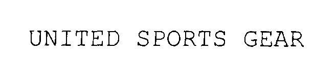 Trademark Logo UNITED SPORTS GEAR