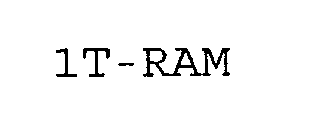  1T-RAM