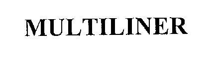 Trademark Logo MULTILINER