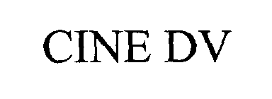 Trademark Logo CINE DV