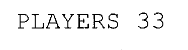 Trademark Logo PLAYERS 33