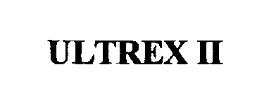 Trademark Logo ULTREX II