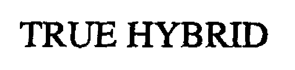 Trademark Logo TRUE HYBRID