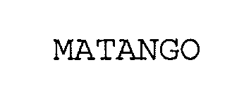 Trademark Logo MATANGO