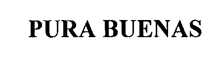 Trademark Logo PURA BUENAS