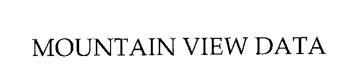 Trademark Logo MOUNTAIN VIEW DATA
