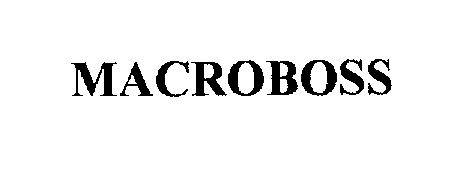 Trademark Logo MACROBOSS