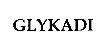  GLYKADI