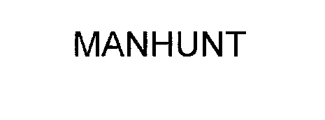 MANHUNT