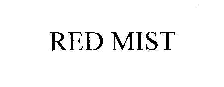 Trademark Logo RED MIST
