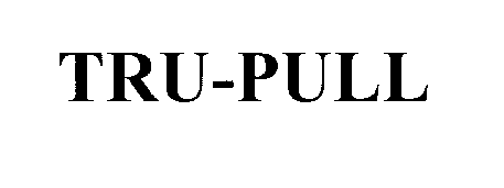 Trademark Logo TRU-PULL