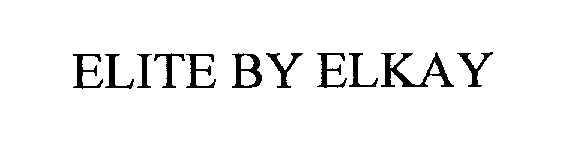Trademark Logo ELITE BY ELKAY