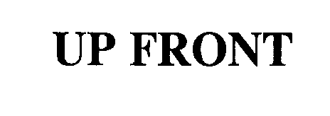 Trademark Logo UP FRONT