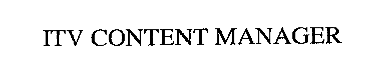 Trademark Logo ITV CONTENT MANAGER