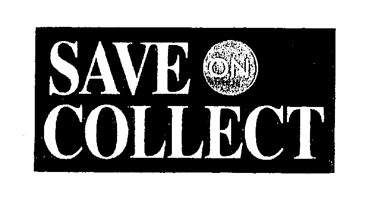  SAVE ON COLLECT