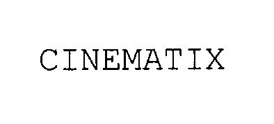 Trademark Logo CINEMATIX